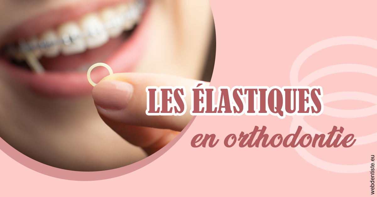 https://dr-ann-dorothee-mougin-claudon.chirurgiens-dentistes.fr/Elastiques orthodontie 1