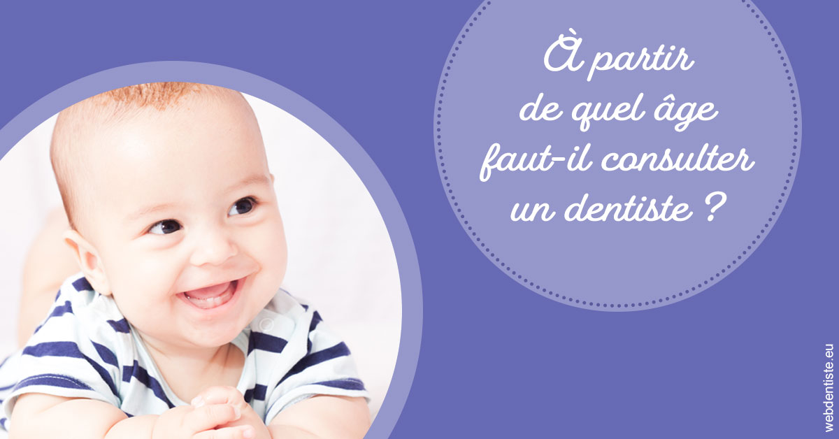 https://dr-ann-dorothee-mougin-claudon.chirurgiens-dentistes.fr/Age pour consulter 2